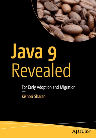Cover image: Java 9 Revealed 9781484225912