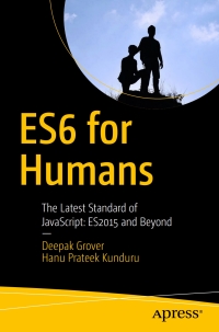 Cover image: ES6 for Humans 9781484226223