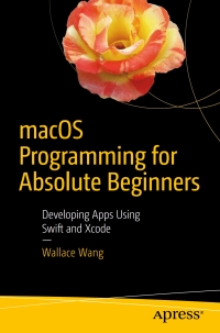 Cover image: macOS Programming for Absolute Beginners 9781484226612
