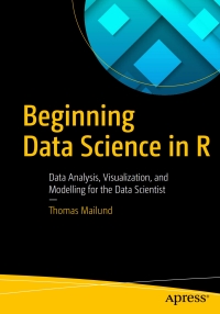 表紙画像: Beginning Data Science in R 9781484226704