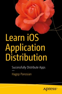Imagen de portada: Learn iOS Application Distribution 9781484226827