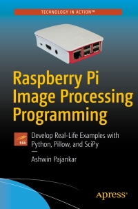 Imagen de portada: Raspberry Pi Image Processing Programming 9781484227305