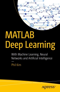 Omslagafbeelding: MATLAB Deep Learning 9781484228449