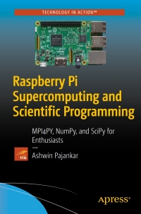 Imagen de portada: Raspberry Pi Supercomputing and Scientific Programming 9781484228777