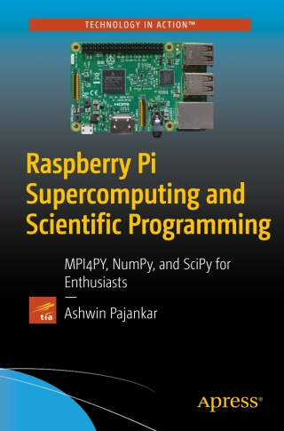 صورة الغلاف: Raspberry Pi Supercomputing and Scientific Programming 9781484228777