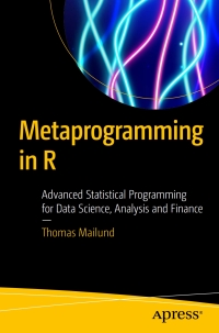 Cover image: Metaprogramming in R 9781484228807