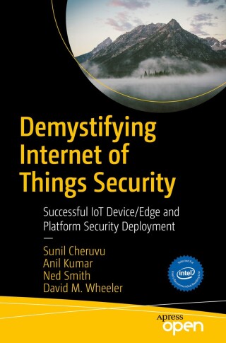 Cover image: Demystifying Internet of Things Security 9781484228951