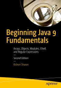 Cover image: Beginning Java 9 Fundamentals 2nd edition 9781484228432