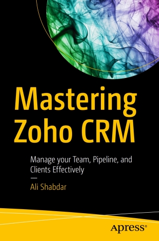 Titelbild: Mastering Zoho CRM 9781484229033
