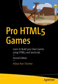 Cover image: Pro HTML5 Games 2nd edition 9781484229095