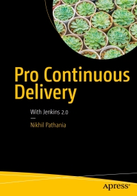 Cover image: Pro Continuous Delivery 9781484229125