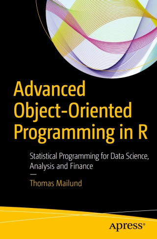 Imagen de portada: Advanced Object-Oriented Programming in R 9781484229187