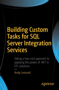 Immagine di copertina: Building Custom Tasks for SQL Server Integration Services 9781484229392