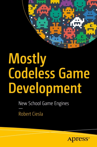 Cover image: Mostly Codeless Game Development 9781484229699