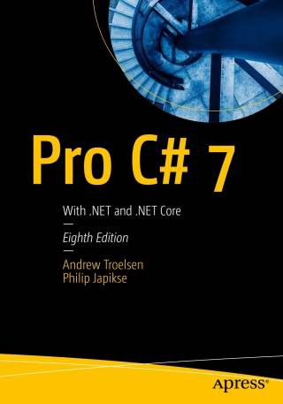 Cover image: Pro C# 7 8th edition 9781484230176