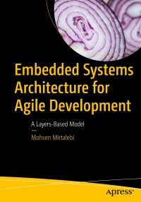 Cover image: Embedded Systems Architecture for Agile Development 9781484230503