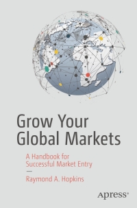 Titelbild: Grow Your Global Markets 9781484231135