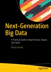 Cover image: Next-Generation Big Data 9781484231463