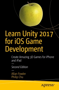 Imagen de portada: Learn Unity 2017 for iOS Game Development 2nd edition 9781484231739