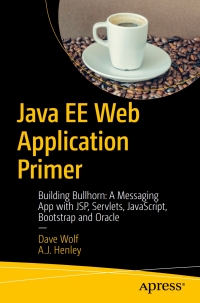 Cover image: Java EE Web Application Primer 9781484231944