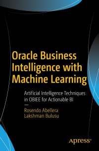 Imagen de portada: Oracle Business Intelligence with Machine Learning 9781484232545