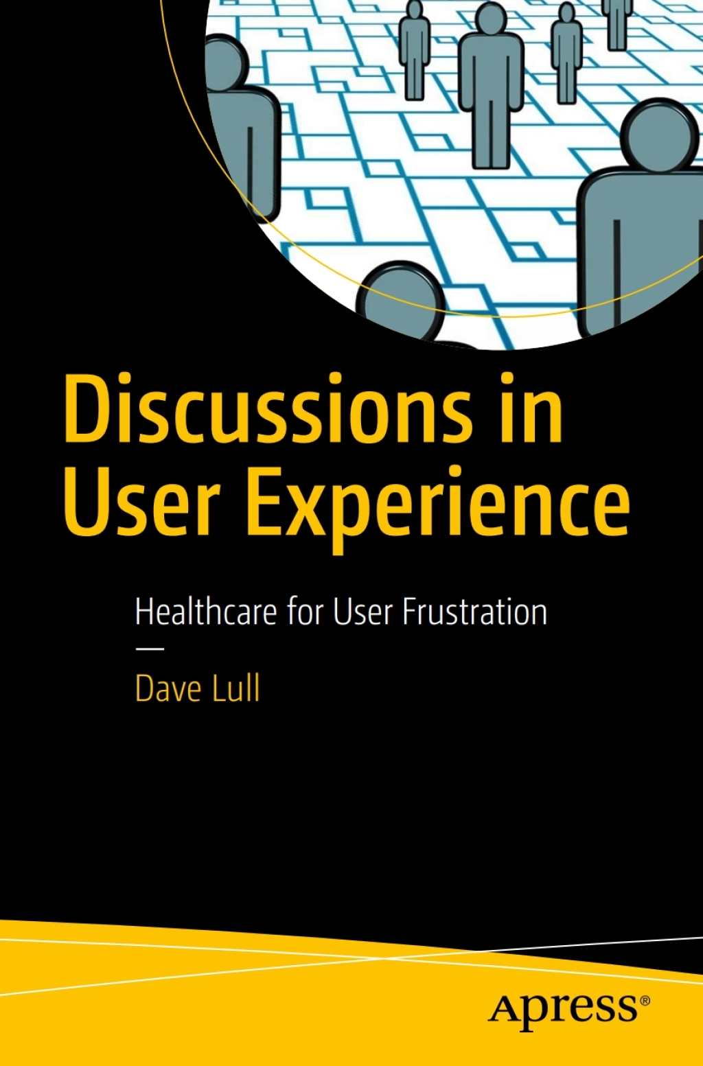 Discussions in User Experience Healthcare for User Frustration