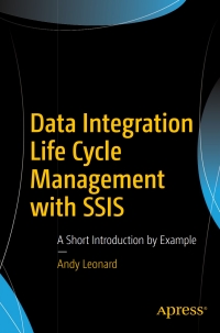 Cover image: Data Integration Life Cycle Management with SSIS 9781484232750