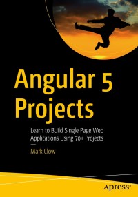 Imagen de portada: Angular 5 Projects 9781484232781