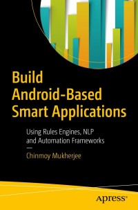 Imagen de portada: Build Android-Based Smart Applications 9781484233269