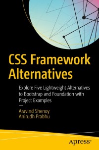 Immagine di copertina: CSS Framework Alternatives 9781484233986