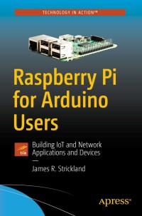 Omslagafbeelding: Raspberry Pi for Arduino Users 9781484234136
