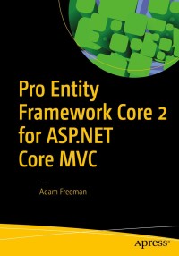 Omslagafbeelding: Pro Entity Framework Core 2 for ASP.NET Core MVC 9781484234341