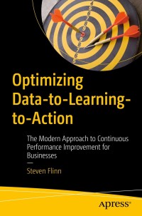 Cover image: Optimizing Data-to-Learning-to-Action 9781484235300