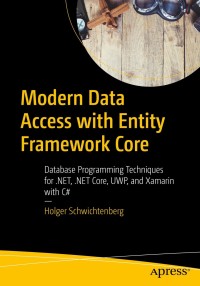 表紙画像: Modern Data Access with Entity Framework Core 9781484235515