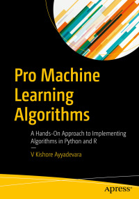 Cover image: Pro Machine Learning Algorithms 9781484235638