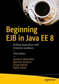 Cover image: Beginning EJB in Java EE 8 3rd edition 9781484235720