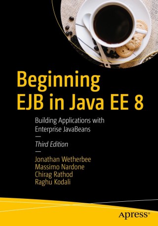 Immagine di copertina: Beginning EJB in Java EE 8 3rd edition 9781484235720