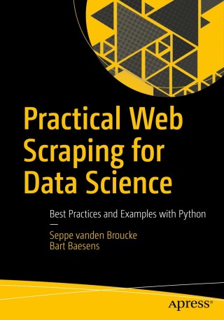 Cover image: Practical Web Scraping for Data Science 9781484235812