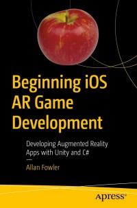 Imagen de portada: Beginning iOS AR Game Development 9781484236178