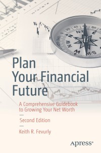 表紙画像: Plan Your Financial Future 2nd edition 9781484236369