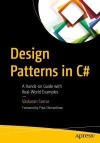 Cover image: Design Patterns in C# 9781484236390