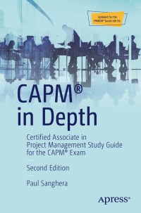 表紙画像: CAPM® in Depth 2nd edition 9781484236635