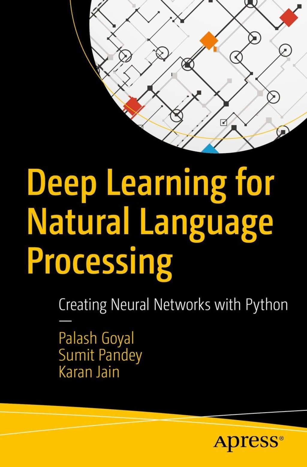 Deep Learning for Natural Language Processing Creating Neural Networks with Python