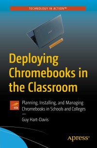 Cover image: Deploying Chromebooks in the Classroom 9781484237656