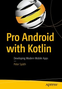 Cover image: Pro Android with Kotlin 9781484238196