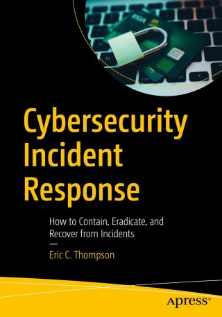 Imagen de portada: Cybersecurity Incident Response 9781484238691