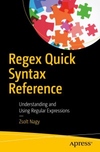 Imagen de portada: Regex Quick Syntax Reference 9781484238752