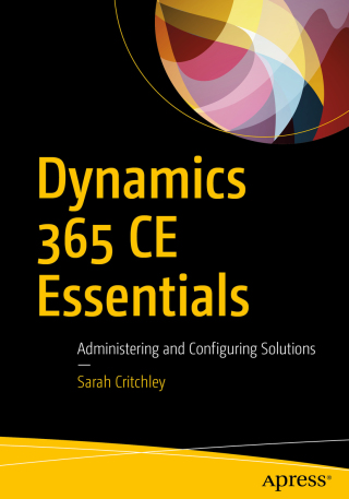 Titelbild: Dynamics 365 CE Essentials 9781484239728