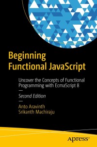 صورة الغلاف: Beginning Functional JavaScript 2nd edition 9781484240861
