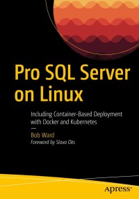 Cover image: Pro SQL Server on Linux 9781484241271